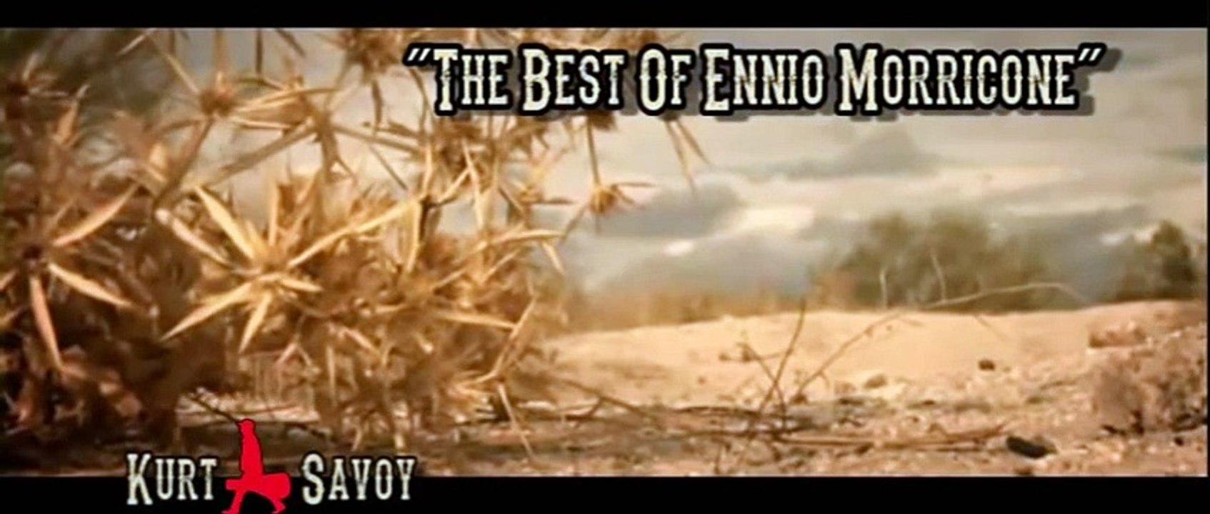Curro (Kurt) Savoy The Best Of Ennio Morricone