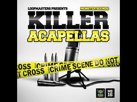 Sample Pack Loopmasters Monster Sounds Killer Acapellas