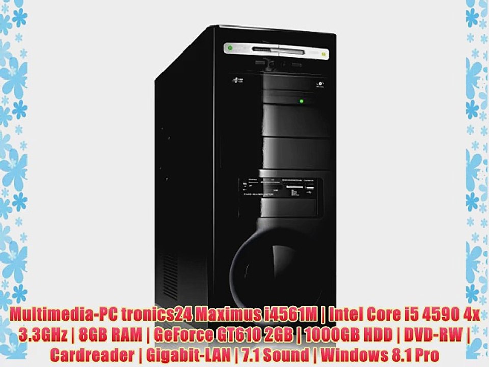Multimedia-PC tronics24 Maximus i4561M | Intel Core i5 4590 4x 3.3GHz | 8GB RAM | GeForce GT610