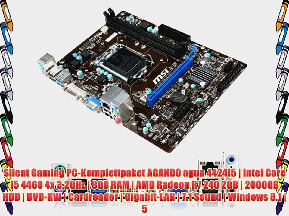 Silent Gaming PC-Komplettpaket AGANDO agua 4424i5 | Intel Core i5 4460 4x 3.2GHz | 8GB RAM