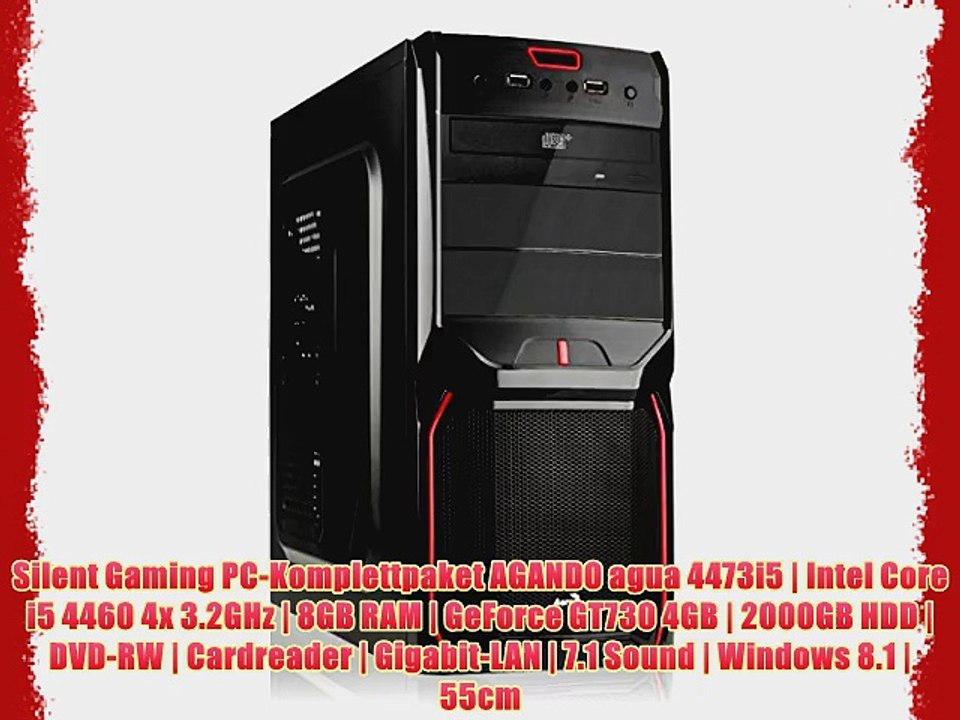 Silent Gaming PC-Komplettpaket AGANDO agua 4473i5 | Intel Core i5 4460 4x 3.2GHz | 8GB RAM