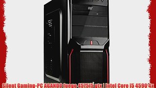 Silent Gaming-PC AGANDO fuego 4575i5 gtx | Intel Core i5 4590 4x 3.3GHz | 8GB RAM | GeForce