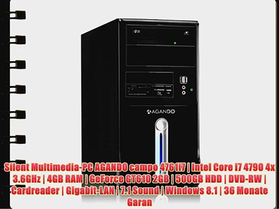 Silent Multimedia-PC AGANDO campo 4761i7 | Intel Core i7 4790 4x 3.6GHz | 4GB RAM | GeForce