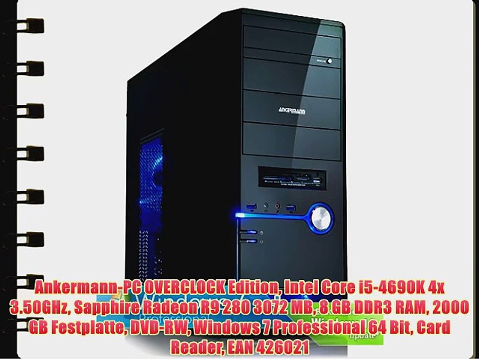 Ankermann-PC OVERCLOCK Edition Intel Core i5-4690K 4x 3.50GHz Sapphire Radeon R9 280 3072 MB