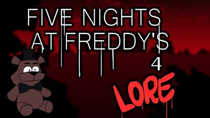LORE - Five Nights At Freddy's 4 Lore in a Minute!