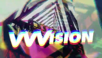 VVVision - JUCE (  Pharrell Williams, Basement Jaxx, TLC)