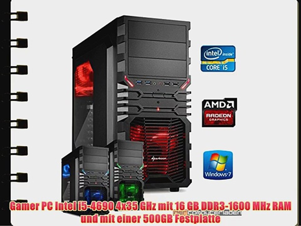 dercomputerladen Gamer PC System Intel i5-4690 4x35 GHz 16GB RAM 500GB HDD Radeon R9 285 -2GB
