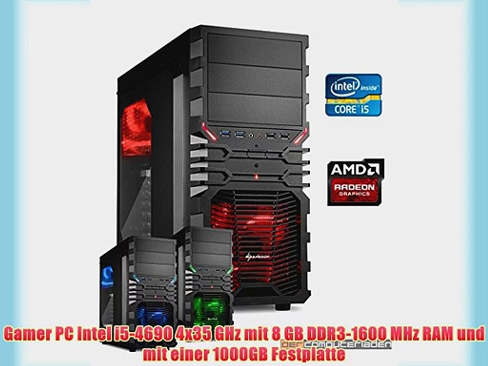 dercomputerladen Gamer PC System Intel i5-4690 4x35 GHz 8GB RAM 1000GB HDD Radeon R9 270X -2GB
