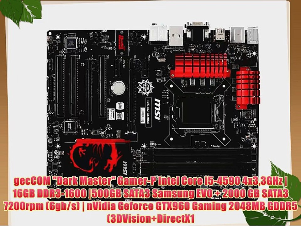 gecCOM Dark Master Gamer-P Intel Core i5-4590 4x33GHz | 16GB DDR3-1600 |500GB SATA3 Samsung