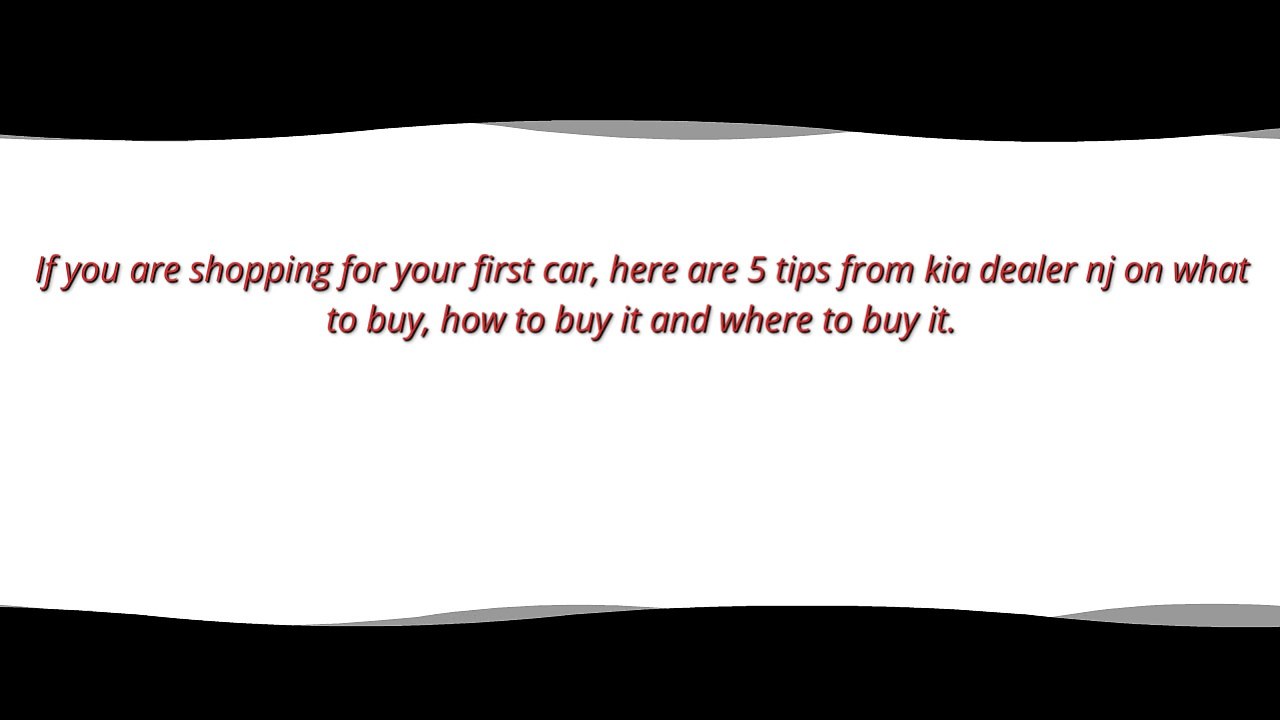 Tips for First Time Car Buyers