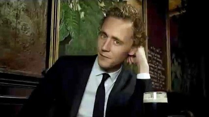 "I will be the first man to kiss you" -Tom Hiddleston