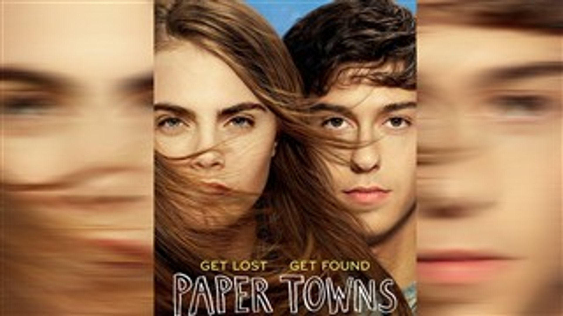 Watch Paper Towns Full Movie Online 1080p Hd Streaming Video Dailymotion