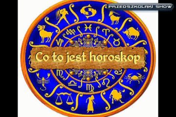 Przedszkolaki #18 - Co to jest horoskop