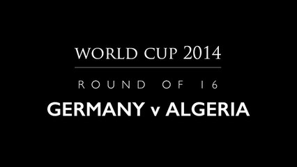 Fernando The Hamster: Round of 16 - 1 July - Germany vs Algeria