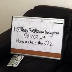hitz Sabah: #50ThingsThatMakeUsMalaysian Number 29 - Home Is Where The Love Is