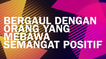 Inspirasi Bersama #DMFK: Bergaul Dengan Orang Yang Positif