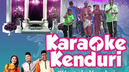 Karaoke Kenduri di Majlis Perkahwinan Raja Hafiz & Hanis