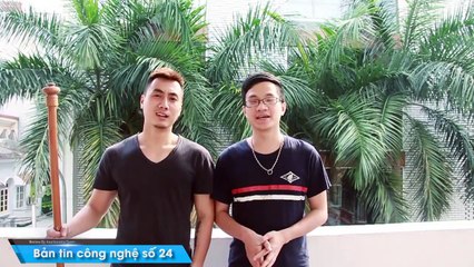 Bản tin công nghệ - Số 24