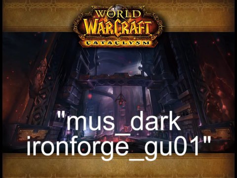 World of Warcraft: Cataclysm Music: Grim Batol