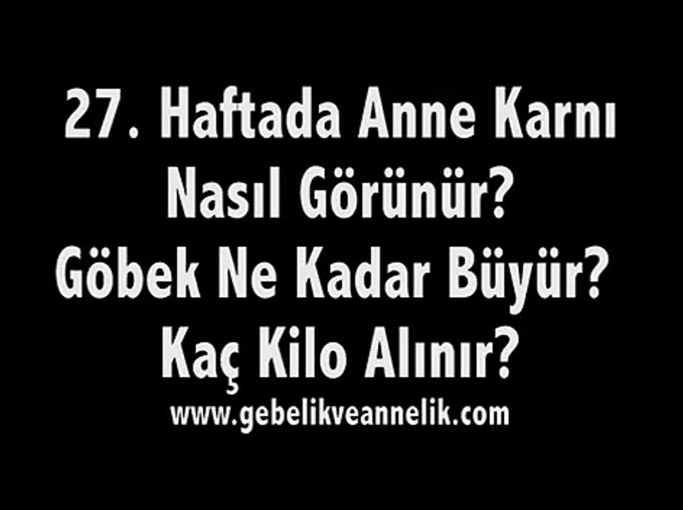 Hamileliğin 27. Haftası Anne Adayı