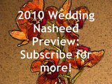 2010 wedding nasheed anachid نشيد اعراس