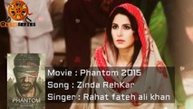 Phantom Movie Songs 2015 _ ZINDA REH KAR _ Saif Ali Khan, Katrina Kaif _ Latest Hindi Songs