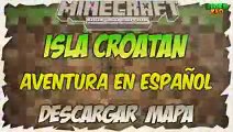 Descargar Mapa Aventura Español - Isla Croatan - Minecraft Xbox 360_ONE