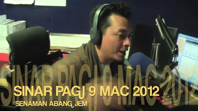 SINAR PAGI SENAMAN ABANG JEM 9 MAC 2012