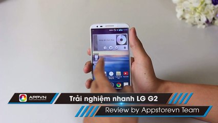 [Review máy] Đánh giá nhanh LG G2 phiên bản Docomo - AppStoreVn
