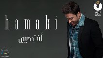 Hamaki - Enta Habibi _ حماقي - انت حبيبي