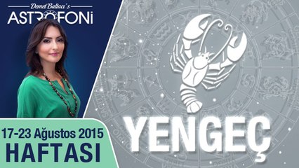 YENGEÇ haftalık yorumu 17-23 Ağustos 2015