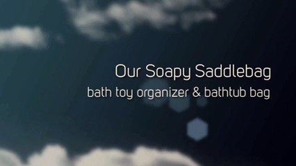 High Quality Bath Toy Organizer-The Soapy Saddlebag
