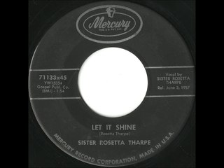 Sister Rosetta Tharpe - This Little Light of Mine - Rock and Roll / Gospel Crossover