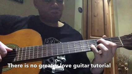 Fred Hammond There Is No Greater Love - Guitar Tutorial/Chords