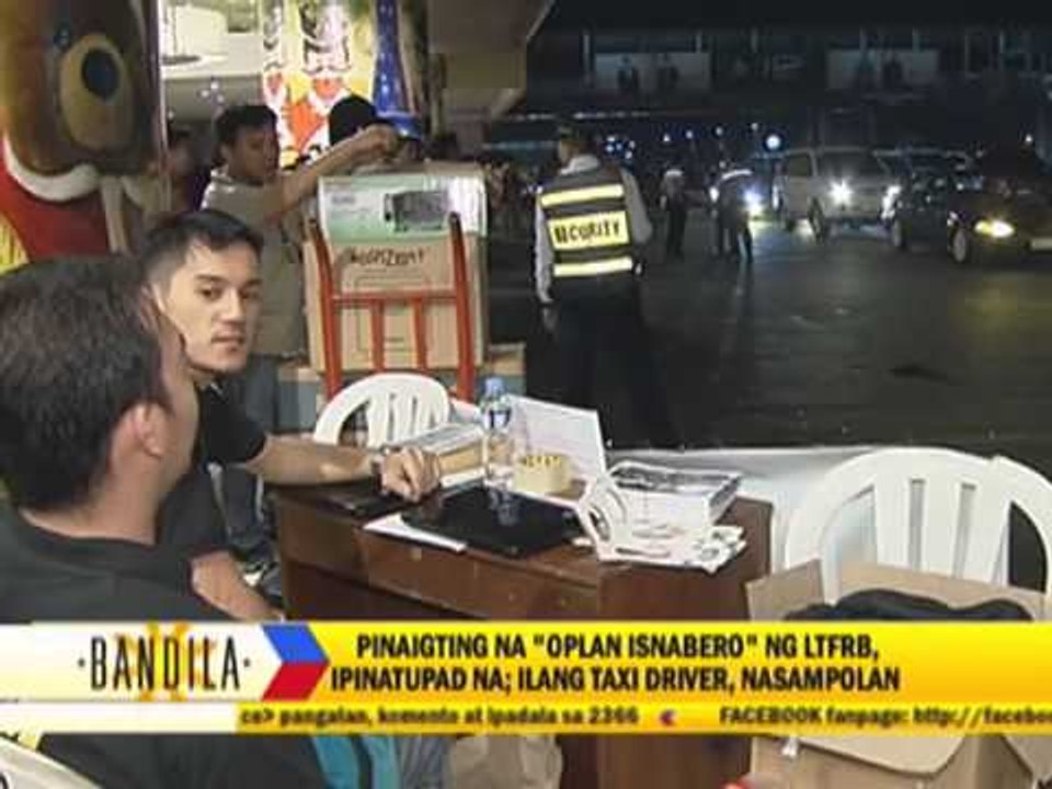 'Oplan Isnabero' targets choosy taxi drivers