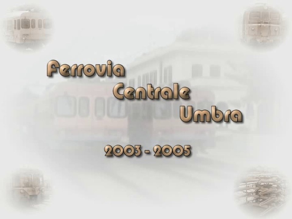 FCU - Ferrovia Centrale Umbra 2004-2005