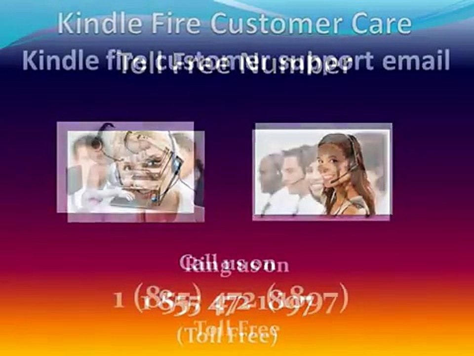 1855 472 1897 #Kindle Fire Customer Care Phone Number - Kindle Fire Tech Problems