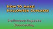 How to Make Halloween Cupcakes - Easy and Fun Halloween Cupcake Decorating Ideas