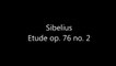 Sibelius - Etude op. 76 no. 2