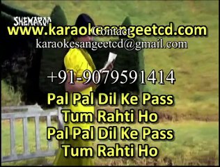 Pal Pal Dil Ke Paas Tum Rahati Ho _ Video Karaoke With Scrolling Lyrics Kishor Kumar