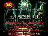 Chauhdavi Ka Chaand Ho Yaa Aaftaab Ho_ Video Karaoke With Scrolling Lyrics