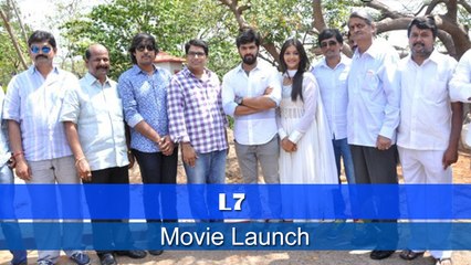 L7 Movie Launch