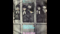 Charles Aznavour - La Baraka [1974] - 45 giri