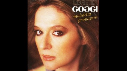 Loretta Goggi - Maledetta Primavera [1981] - 45 giri