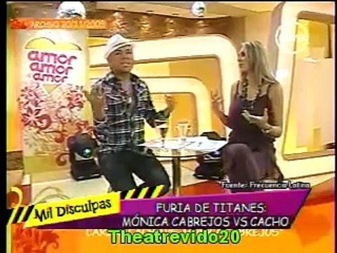 CARLOS CACHO Y MONICA CABREJOS EN MIL DISCULPAS ( 24 - 11 - 2010 ).