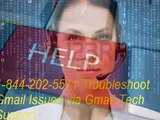 1-844-202-5571 Troubleshoot Gmail Issues via Gmail Tech Support