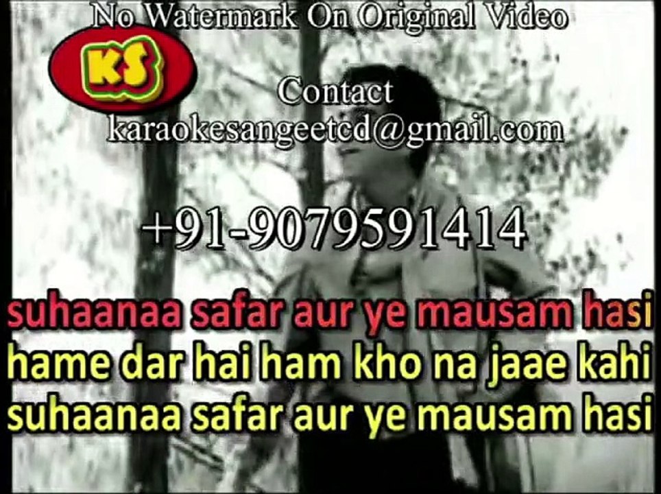 Suhana Safar Aur Ye Mausam Haseen_ Video Karaoke With Scrolling Lyrics