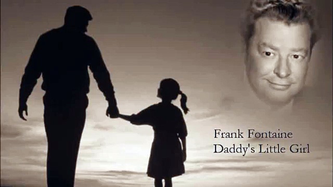 Frank Fontaine - Daddy's Little Girl