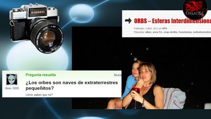 Respuesta a Mundo Desconocido Extraño suceso en Videoprograma  Orbs @OxlackCastro