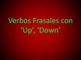 Inglés Americano - Lección 76 - Verbos Frasales con 'Up', 'Down'